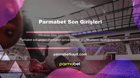 Parmabet Son Giriş Linki